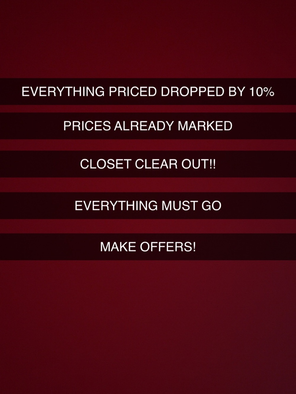 CLOSET CLEAR OUT